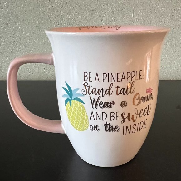 10 Strawberry Street BE A PINEAPPLE: STAND TALL, WEAR A CROWN & BE SWEET... Mug - Picture 2 of 7